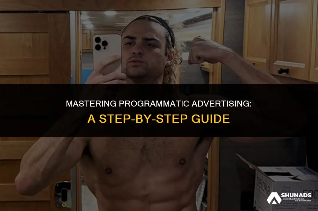 how to create programmatic advertising