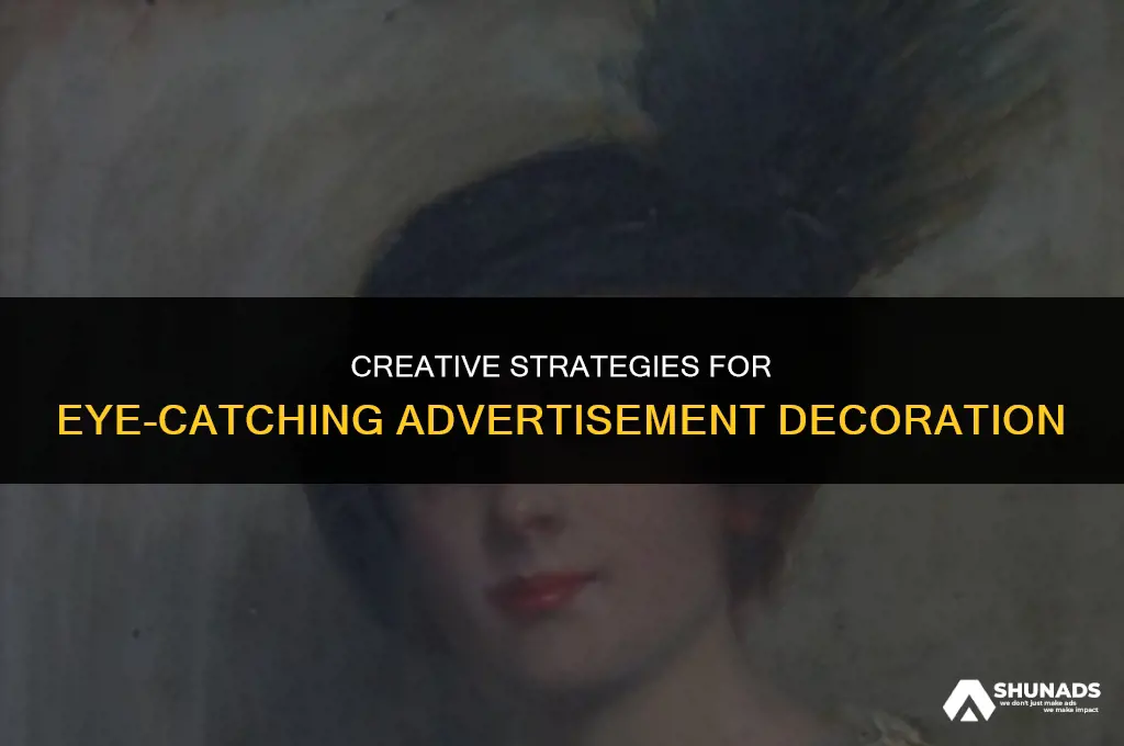 how to decorate advertisement