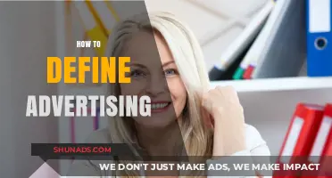 Decoding Advertising: A Comprehensive Guide to Its Definition and Impact