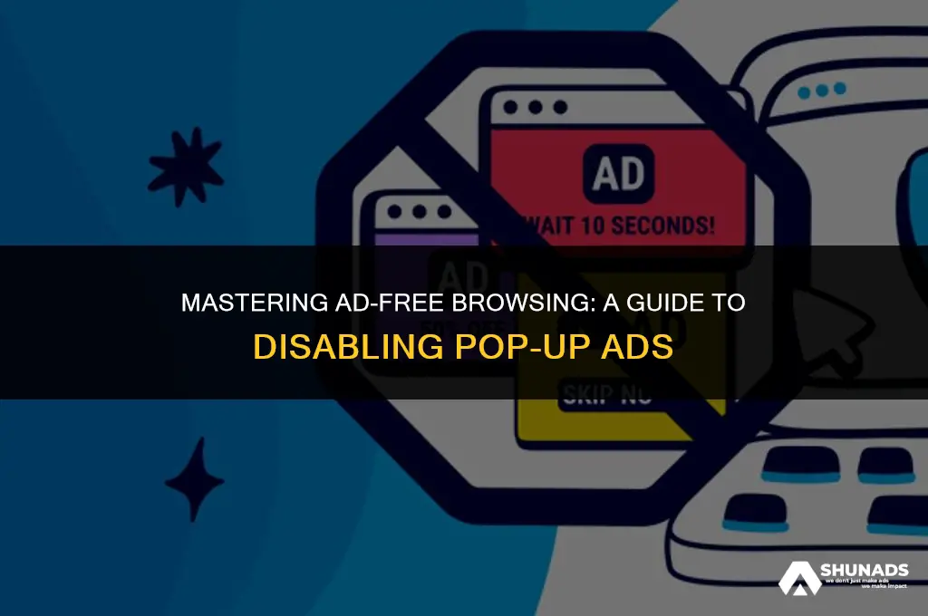 how to disable popup advertising