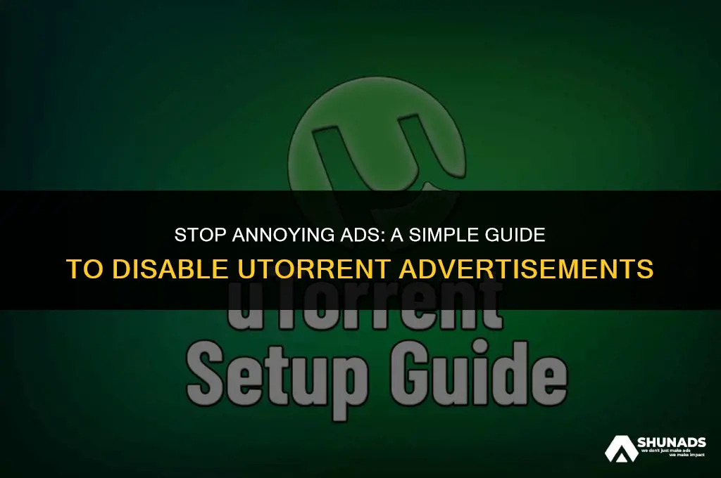 how to disable utorrent advertisement
