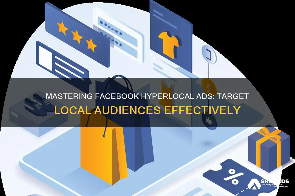 how to do facebook hyperlocal advertising