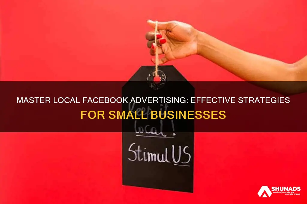 how to do local advertising on facebook