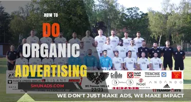 Boost Your Brand Naturally: A Guide to Effective Organic Advertising