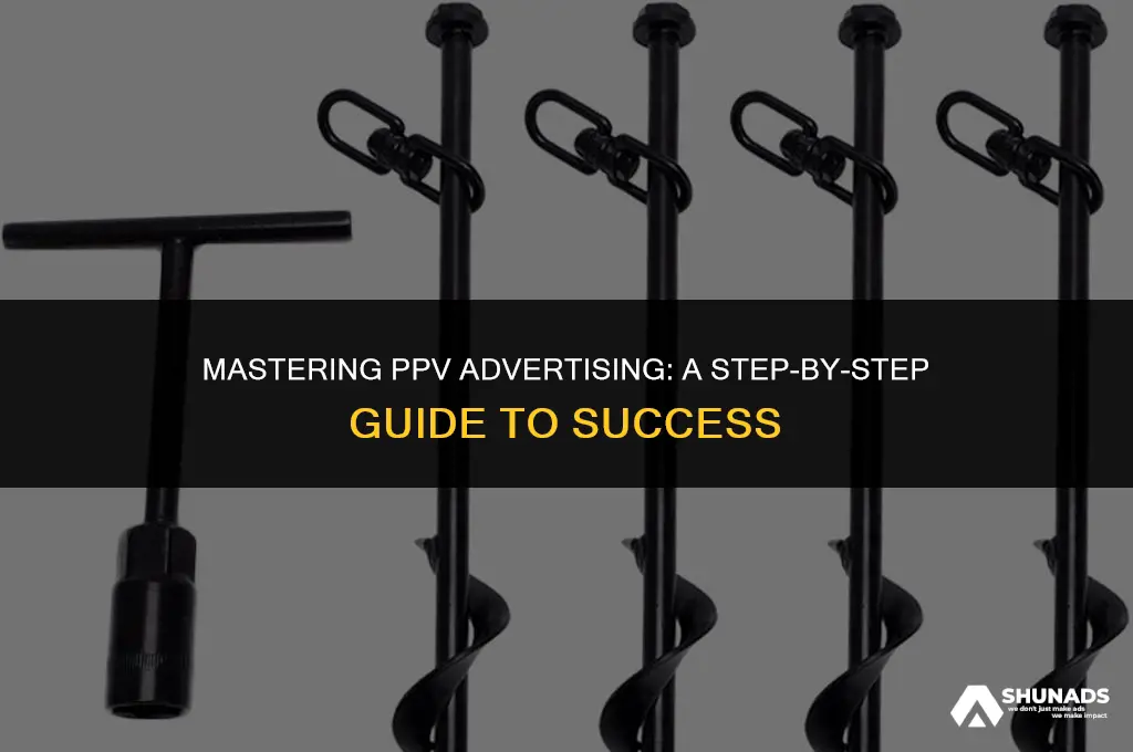 how to do ppv advertising