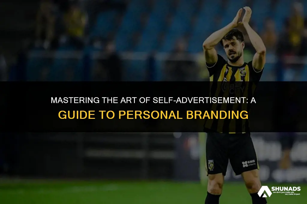 how to do self advertisement