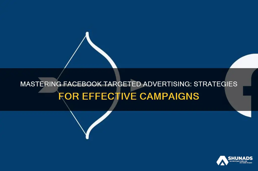how to do targeted advertising on facebook