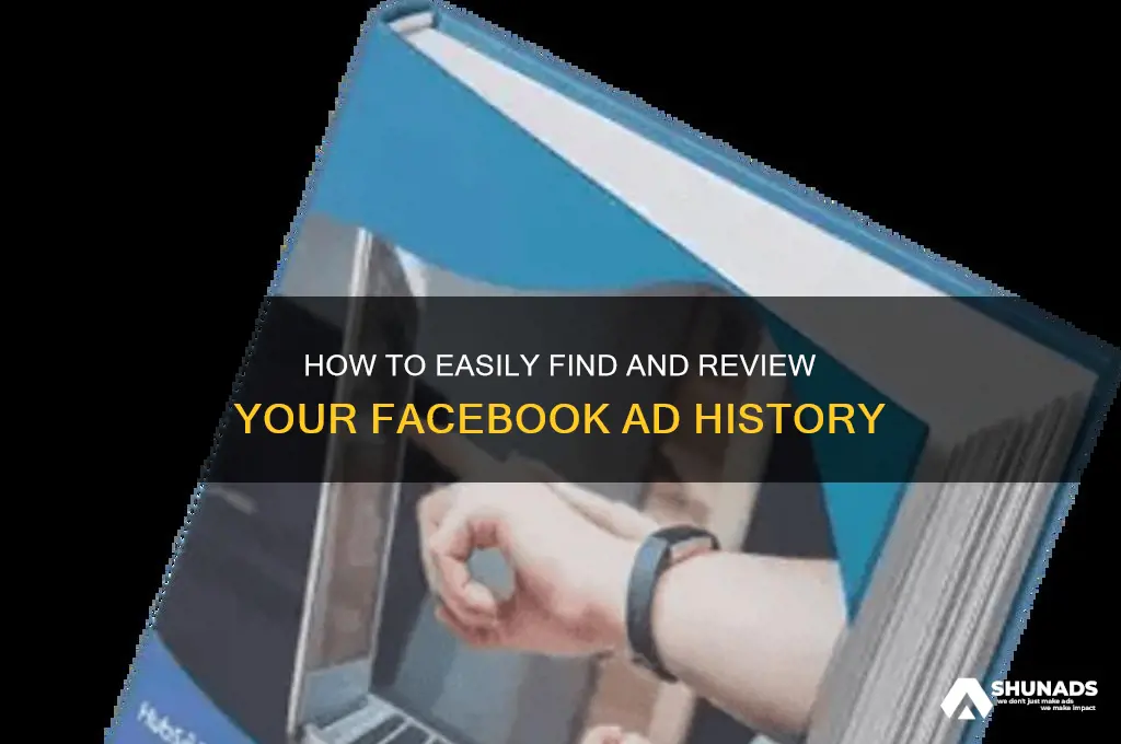 how to find advertisements you viewed on facebook