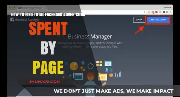 Discover Your Facebook Page's Total Ad Spend: A Step-by-Step Guide
