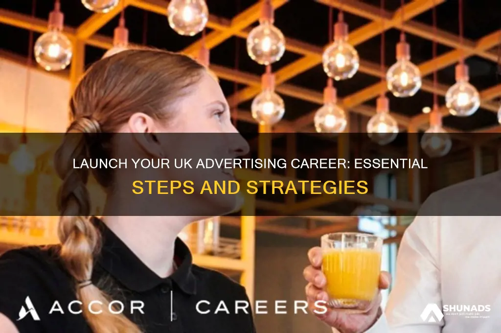 how to get a career in advertising uk