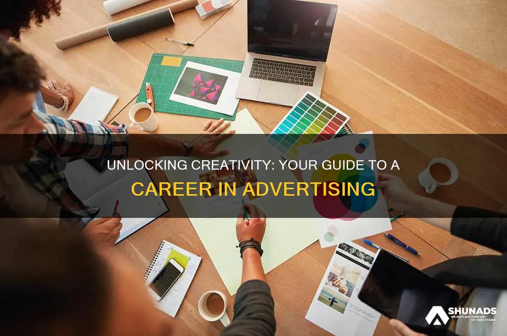 how to get a career in creative advertising