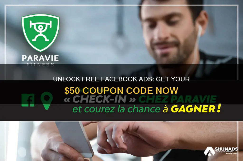 how to get a free 50 facebook advertising coupon code