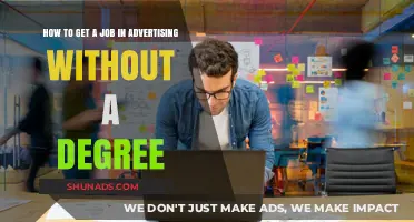 Breaking into Advertising: A Degree-Free Path to Your Dream Job