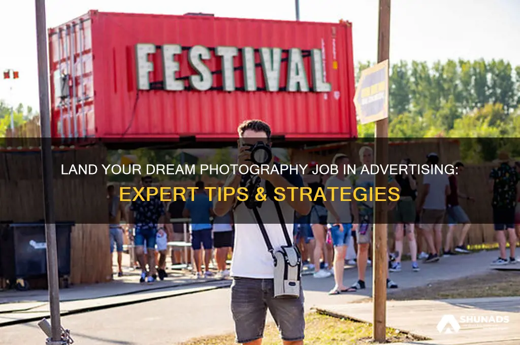 how to get a photography job with an advertising agency