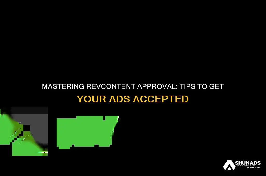 how to get accepted to advertise on revcontent