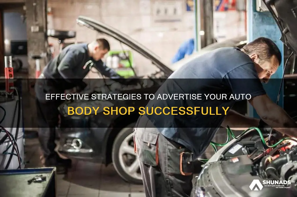 how to get advertise auto body