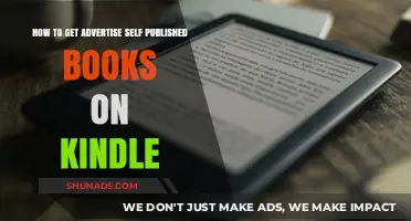 Effective Kindle Advertising Strategies for Self-Published Authors