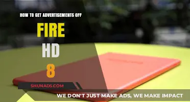 Remove Ads from Fire HD 8: A Simple Step-by-Step Guide