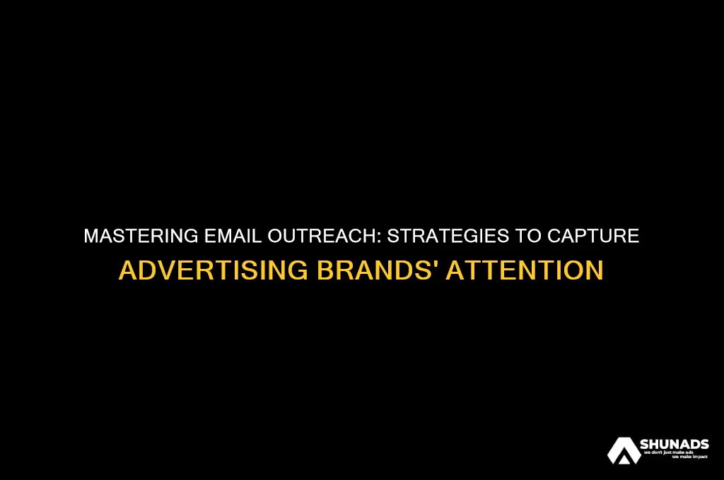 how to get advertising brands attention through email messages