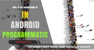 Programmatically Retrieve Android Advertising ID: A Step-by-Step Guide