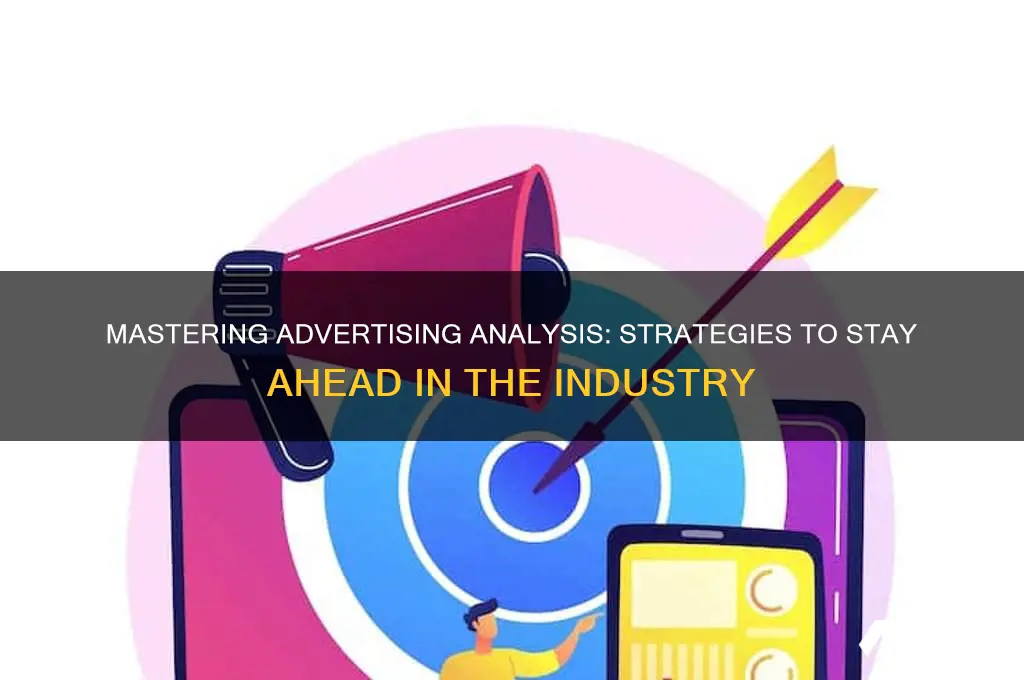 how to get ahead in advertising analysis