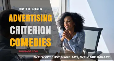 Mastering Advertising Criterion Comedies: Strategies to Boost Your Career