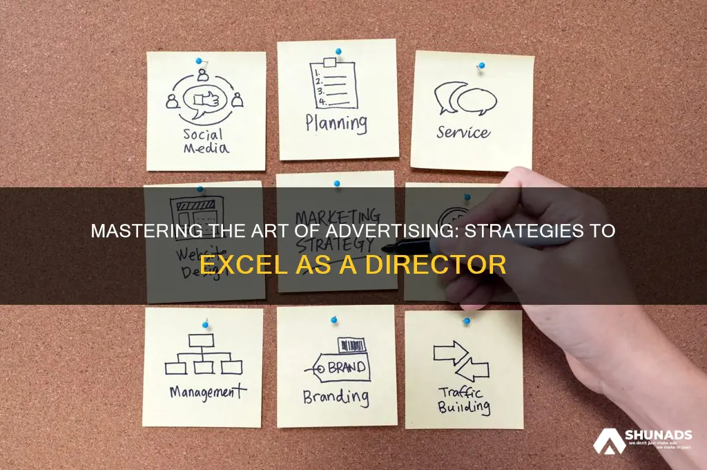 how to get ahead in advertising director