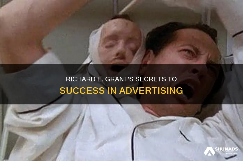 how to get ahead in advertising richard e grant