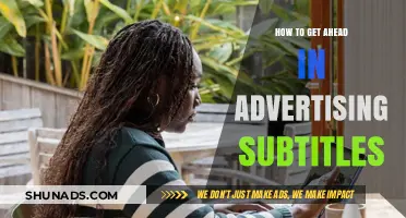 Mastering Advertising Subtitles: Strategies to Boost Engagement and Visibility