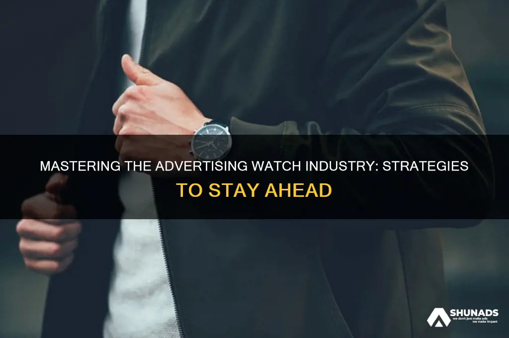 how to get ahead in advertising watch