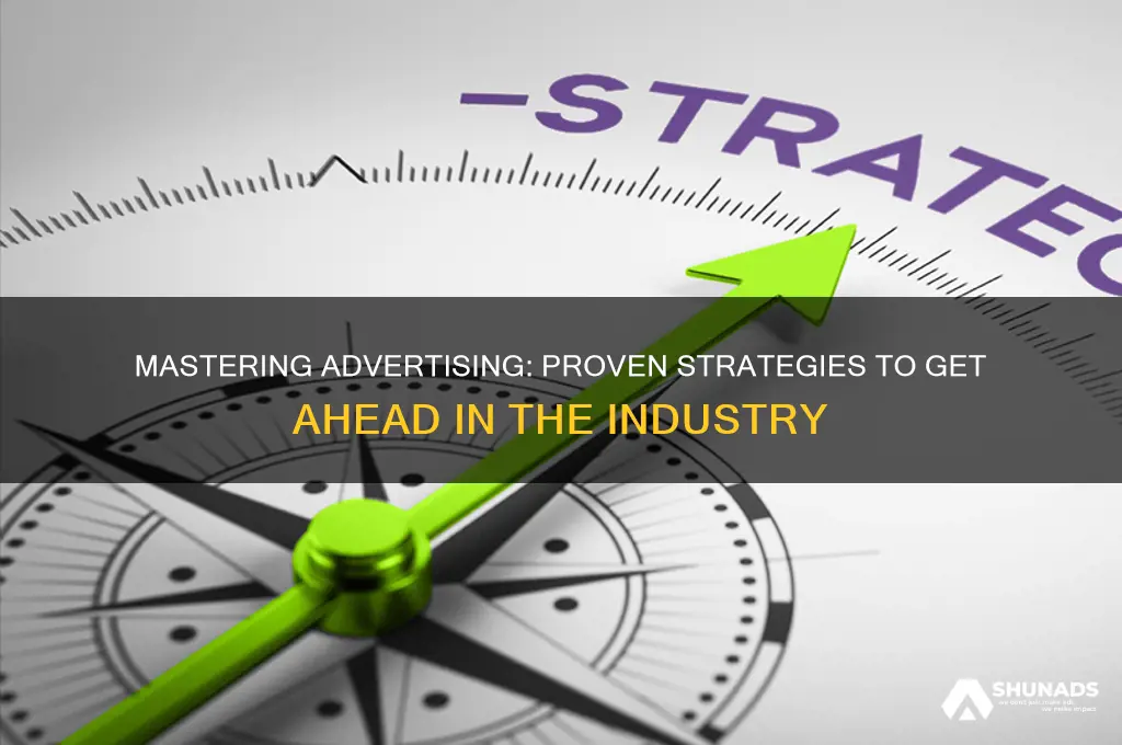 how to get ahead in advertising wiki