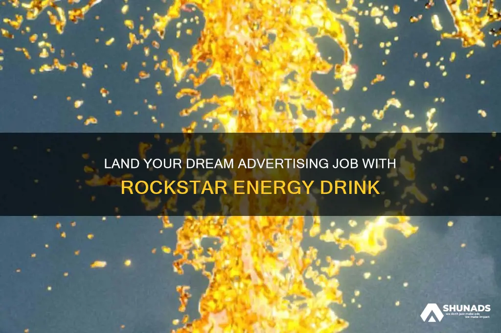 how to get an advertising job for rockstar energy drink