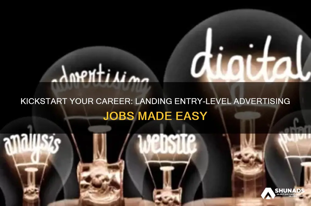 how to get an entry level advertising job
