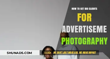 Attracting Big Clients: Strategies for Advertisement Photography Success
