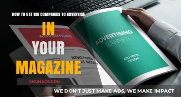 Attracting Big Brands: Strategies to Secure Corporate Ads for Your Magazine