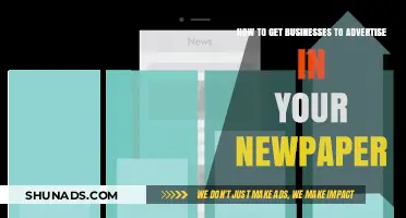 Attracting Business Advertisers: Strategies for Your Newspaper's Success
