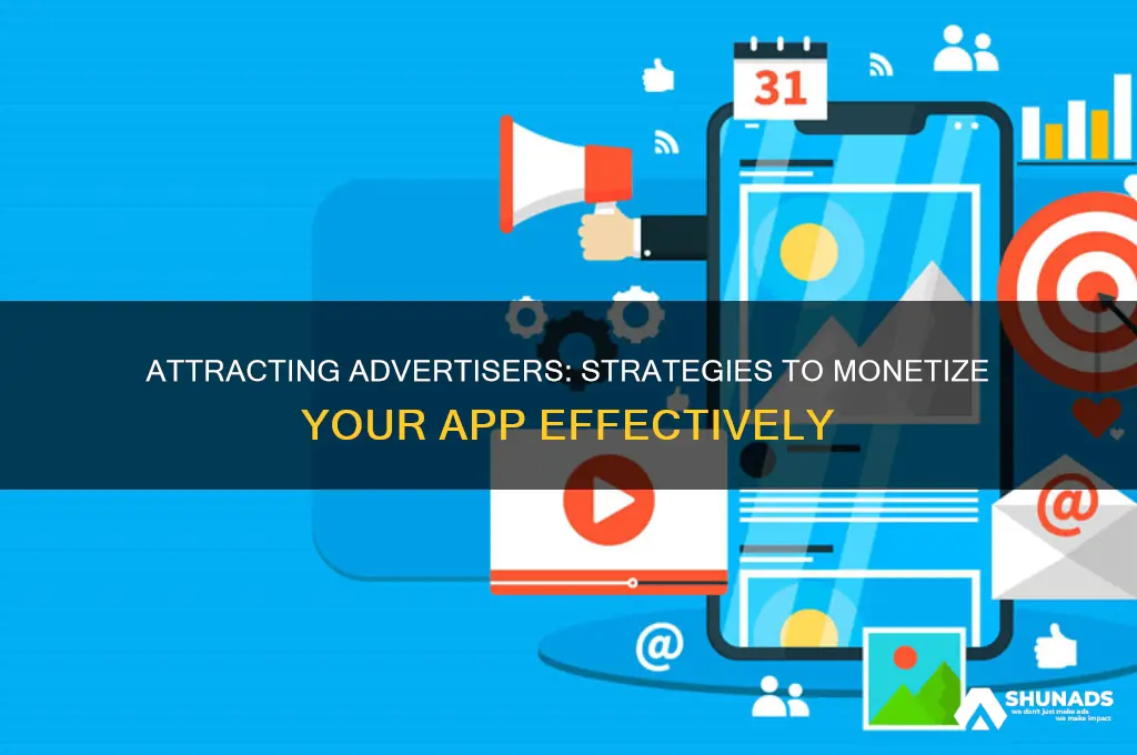 how to get companies to advertise on your app