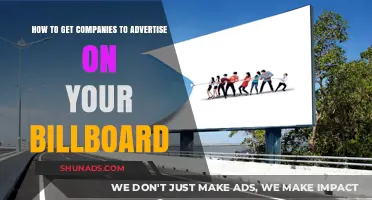 Attracting Advertisers: Strategies to Get Companies on Your Billboard