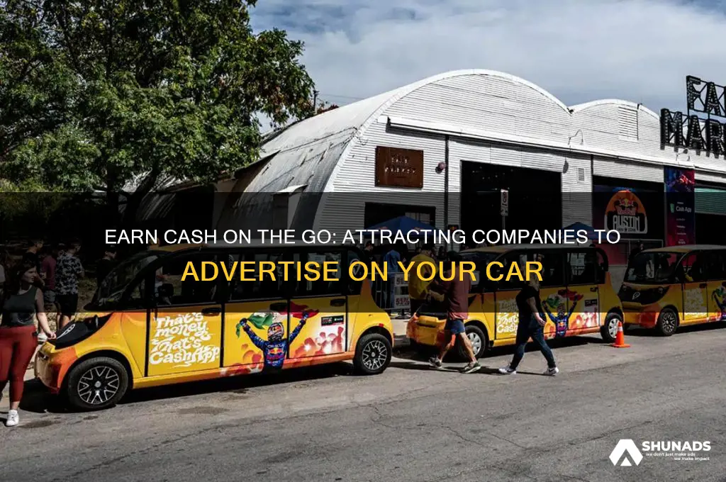 how to get companies to advertise on your car