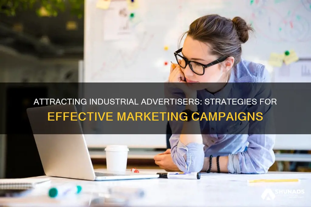 how to get industrials companies to advertise