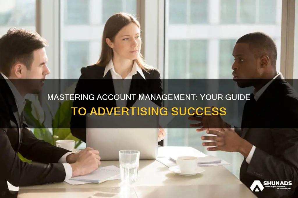 how to get into account management in advertising
