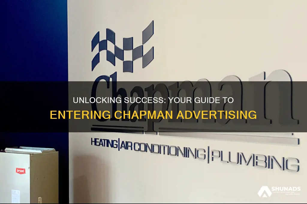 how to get into chapman advertising