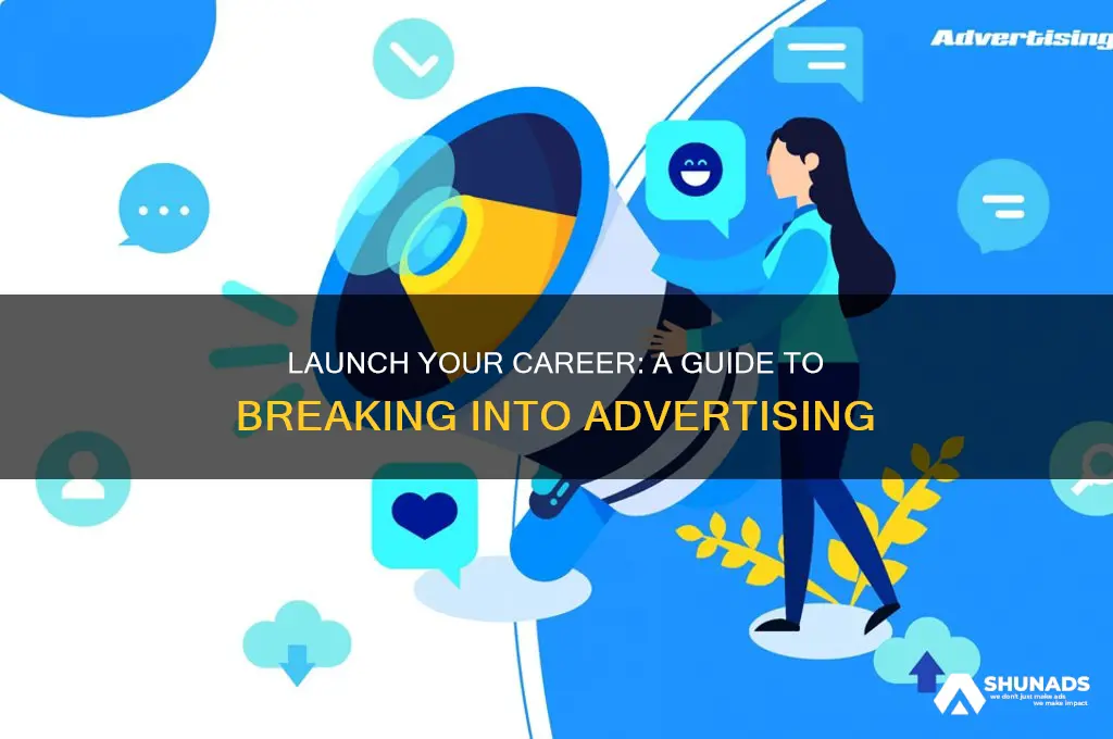 how to get into the advertising business