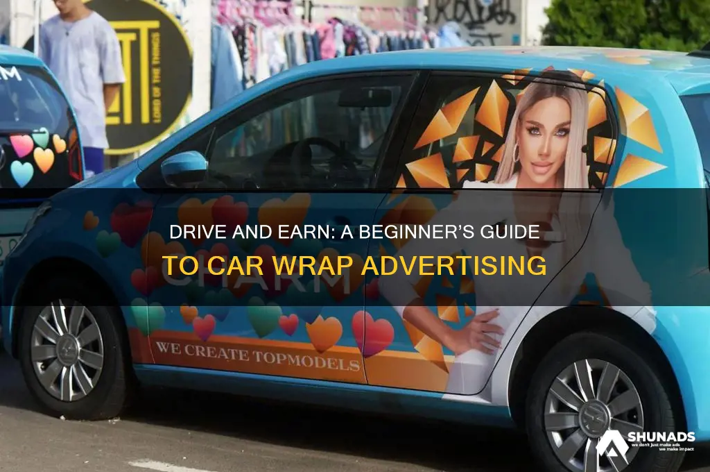how to get involved in car wrap advertising