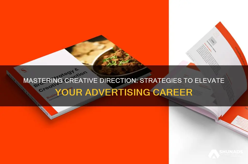 how to get it into creative direction advertising