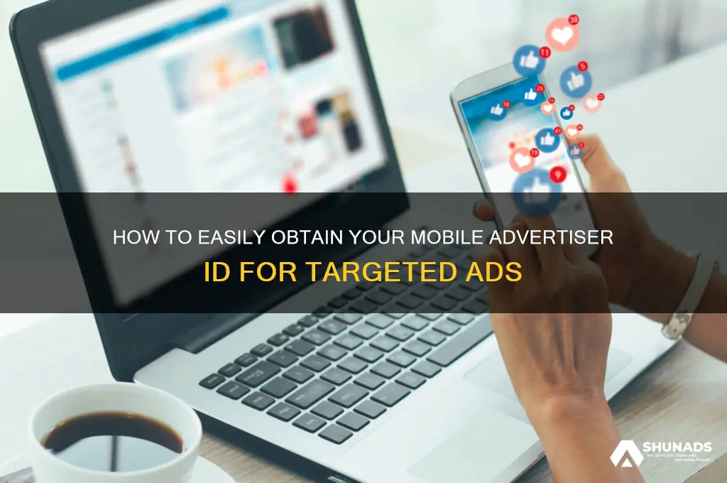 how to get mobile advertiser id