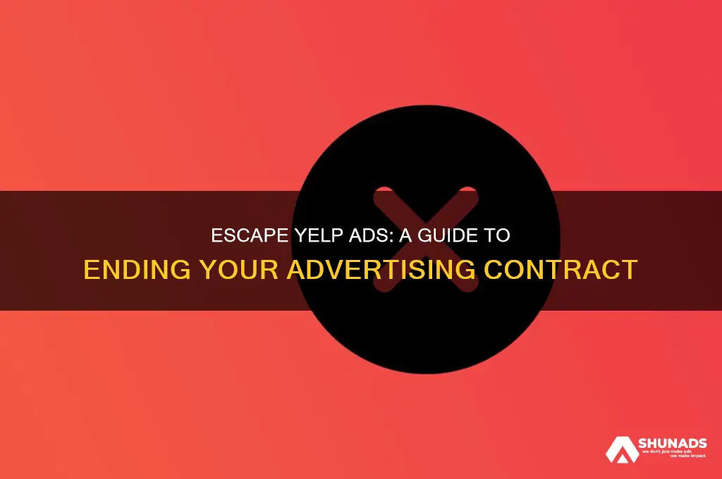 how to get out of yelp advertising contract