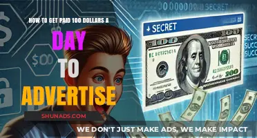 Earn $100 Daily: Simple Strategies to Get Paid for Advertising