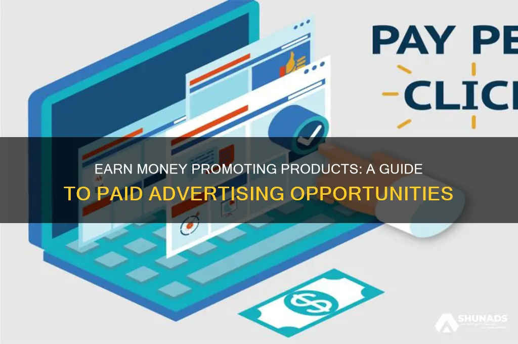 how to get paid to advertise products