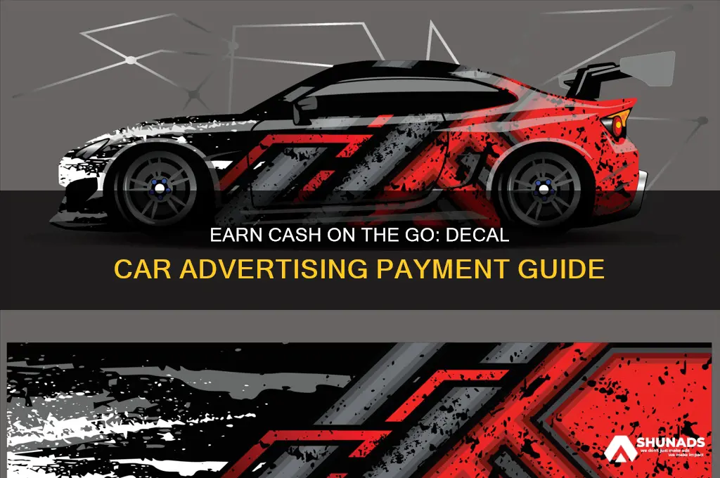 how to get paid using decal car advertisement